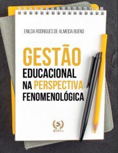 Gestão educacional na perspectiva fenomenológica